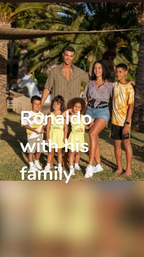 Ronaldo with his family
